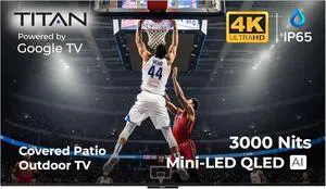 Titan G100 QLED Mini-LED 98-Inch 4K Smart Outdoor TV, Covered Patio, IP65, 3000 Nits, Dolby Vision IQ/HDR10+, 144Hz, Google TV, Wi-Fi 5, Dolby Atmos with Onkyo, TV Cover, Slim Bezel, 2-Yr Warranty Titan G100 QLED Mini-LED 98-Inch 4K Smart Outdoor TV, Covered Patio, IP65, 3000 Nits, Dolby Vision IQ/HDR10+, 144Hz, Google TV, Wi-Fi 5, Dolby Atmos with Onkyo, TV Cover, Slim Bezel, 2-Yr Warranty