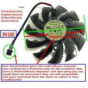 3-Pin T129215SU Graphics Card Fan/Cooler, Suitable for GTX 970 Mini-ITX OC and GTX 960 ITX OC 4 GB 3-Pin T129215SU Graphics Card Fan/Cooler, Suitable for GTX 970 Mini-ITX OC and GTX 960 ITX OC 4 GB