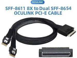 To Dual SFF-8654 Slimline 4x SSD Data Active Cable 100cm OCuLink PCIe PCI-Express SFF-8611 8x 8-Lane To Dual SFF-8654 Slimline 4x SSD Data Active Cable 100cm OCuLink PCIe PCI-Express SFF-8611 8x 8-Lane