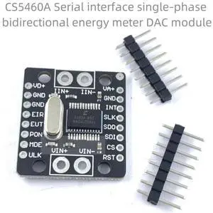 MCU-5460 CS5460A serial interface single-phase bidirectional power energy metering module MCU-5460 CS5460A serial interface single-phase bidirectional power energy metering module