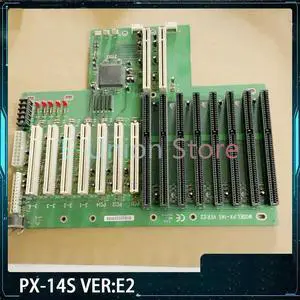 PX-14S VER: E2 ISA Slots 8 PCI Slots 7 Industrial Computer Baseboards PX-14S VER: E2 ISA Slots 8 PCI Slots 7 Industrial Computer Baseboards