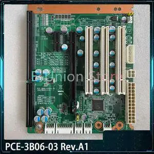 PCE-3B06-03 Rev.A1 Industrial Control Computer Motherboard PCE-3B06-03 Rev.A1 Industrial Control Computer Motherboard
