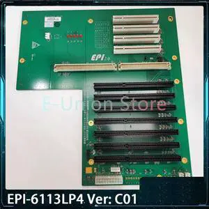 EPI-6113LP4 Ver: C01 Industrial Control Motherboard EPI 2.0 Series EPI-6113LP4 Ver: C01 Industrial Control Motherboard EPI 2.0 Series