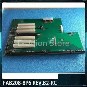 FAB208-8P6 REV.B2-RC Industrial Control Computer Motherboard FAB208-8P6 REV.B2-RC Industrial Control Computer Motherboard