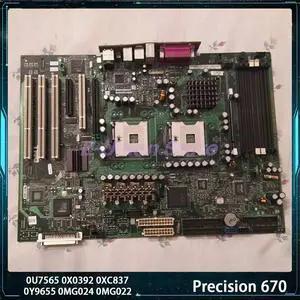 Precision 670 Motherboard 0U7565 0X0392 0XC837 0Y9655 0MG024 0MG022 Precision 670 Motherboard 0U7565 0X0392 0XC837 0Y9655 0MG024 0MG022