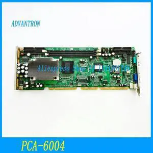 Applicable to PCA-6004 industrial control motherboard and PCA-6004 Rev.A2 industrial control motherboard Applicable to PCA-6004 industrial control motherboard and PCA-6004 Rev.A2 industrial control motherboard