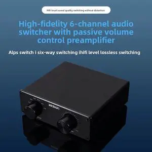 High-Fidelity Zero Loss 6-Channel Audio Signal Input Switcher 6-to-1 with Passive Preamplifier Volume Controller High-Fidelity Zero Loss 6-Channel Audio Signal Input Switcher 6-to-1 with Passive Preamplifier Volume Controller