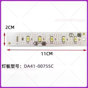 PCB DA41-00755C DA92-00150C Refrigerator Freezer LED Light Strip For Fridge PCB DA41-00755C DA92-00150C Refrigerator Freezer LED Light Strip For Fridge