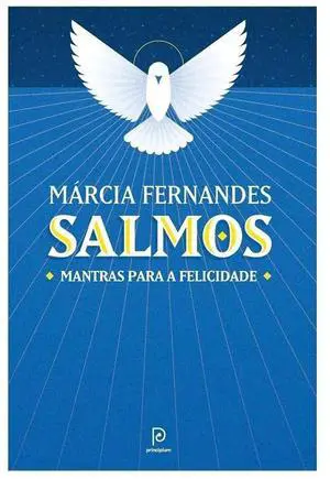 Salmos. Mantras para a felicidade (Em Portugues do Brasil) Salmos. Mantras para a felicidade (Em Portugues do Brasil)