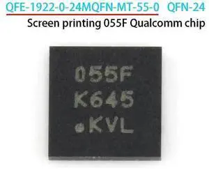 1PCS QFE-1922-0-24MQFN-MT-55-0 screen printing 055F Qualcomm chip QFN-24 1PCS QFE-1922-0-24MQFN-MT-55-0 screen printing 055F Qualcomm chip QFN-24
