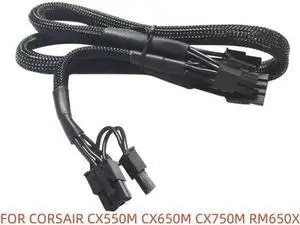 FOR CX550M CX650M CX750M RM650X 8 PIN TO DUAL 8 PIN PCIE VGA POWER Cable FOR CX550M CX650M CX750M RM650X 8 PIN TO DUAL 8 PIN PCIE VGA POWER Cable
