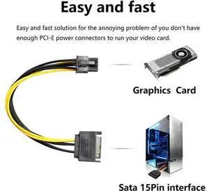 SATA to 6 Pin PCIe Power Cable,Sata 15 Pin Male to 6 Pin PCI Express Graphics Video Card Power Cable for Host and Graphics Card-8inch(2PCS) SATA to 6 Pin PCIe Power Cable,Sata 15 Pin Male to 6 Pin PCI Express Graphics Video Card Power Cable for Host and Graphics Card-8inch(2PCS)