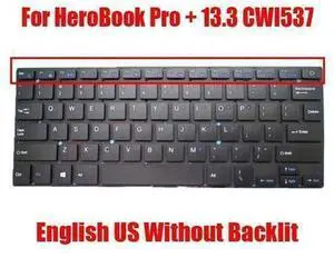 Laptop Replacement Keyboard For Chuwi HeroBook Pro + 13.3 CWI537 English US Laptop Replacement Keyboard For Chuwi HeroBook Pro + 13.3 CWI537 English US