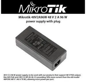 Mikrotik 48V2A96W 48 V 2 A 96 W power supply with plug Mikrotik 48V2A96W 48 V 2 A 96 W power supply with plug