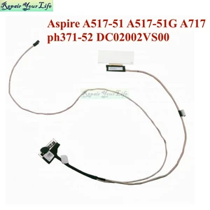30Pin Laptop LCD LVDS Screen Cable For Aspire A517-51 A517-51G A717 Helios PH317-51 PH317-52 DC02002VS00 C7MMH 50.GSUN2.008 30Pin Laptop LCD LVDS Screen Cable For Aspire A517-51 A517-51G A717 Helios PH317-51 PH317-52 DC02002VS00 C7MMH 50.GSUN2.008