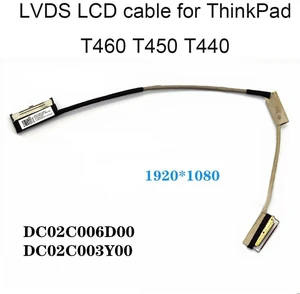 Laptop LCD LVDS FHD Video Cable For ThinkPad T440 T450 T460 DC02C003Y00 DC02C006D00 00HN543 04X5449 30Pin Connector