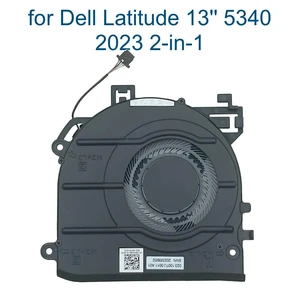 Laptop Cooling Fan for Latitude 13 5340 2-in-1 Notebook PC CPU Cooler Radiator EG50040S1-CU70-S9A 09WH82 023.100TJ.0011 Laptop Cooling Fan for Latitude 13 5340 2-in-1 Notebook PC CPU Cooler Radiator EG50040S1-CU70-S9A 09WH82 023.100TJ.0011