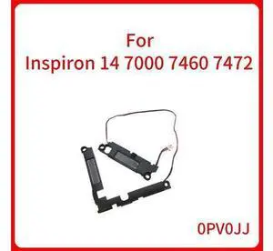 CN-0PV0JJ PV0JJ Laptop Built-in Speaker for Inspiron 14 7000 7460 7472 Built In Left & Right Horn Speaker R+L Horn CN-0PV0JJ PV0JJ Laptop Built-in Speaker for Inspiron 14 7000 7460 7472 Built In Left & Right Horn Speaker R+L Horn