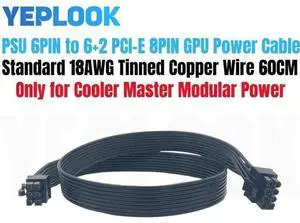 60cm 18AWG PCIe 6Pin to 8Pin(6+2) GPU Modular Power Cable, Compatible with Cooler Master V850 V1000 V1200 & Silent Pro Gold 1200W PSU 60cm 18AWG PCIe 6Pin to 8Pin(6+2) GPU Modular Power Cable, Compatible with Cooler Master V850 V1000 V1200 & Silent Pro Gold 1200W PSU