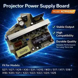 AC9932LF Projector Power Supply Board for S27 X27 X29 X30 S31 X31E W31CB-W16SK S17 X17 S18 X18 CB-W18 X20 X21 X22 X24 X25 AC9932LF Projector Power Supply Board for S27 X27 X29 X30 S31 X31E W31CB-W16SK S17 X17 S18 X18 CB-W18 X20 X21 X22 X24 X25