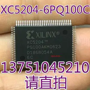 For XC5204-6PQ100C XC5204-6PQG100C QFP100 For XC5204-6PQ100C XC5204-6PQG100C QFP100