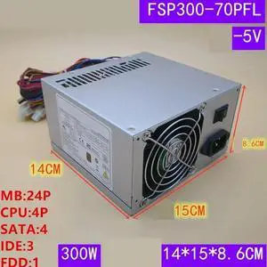 Power Supply For FSP 300W FSP300-70PFL FSP250-70PFL Power Supply For FSP 300W FSP300-70PFL FSP250-70PFL