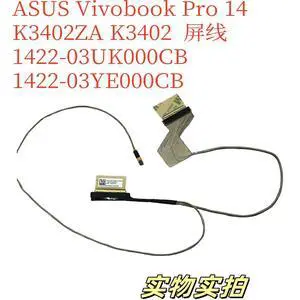 For Vivobook Pro 14 K3402ZA screen cable 1422-03UK000CB -03YE000CB For Vivobook Pro 14 K3402ZA screen cable 1422-03UK000CB -03YE000CB