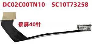 DC02C00TN10 SC10T73258 for X1 Carbon 2022 screen cable 40 pins DC02C00TN10 SC10T73258 for X1 Carbon 2022 screen cable 40 pins