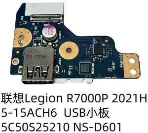 For Legion R7000P 2021 5-15ACH6 USB Small Board 5C50S25210 NS-D601 For Legion R7000P 2021 5-15ACH6 USB Small Board 5C50S25210 NS-D601