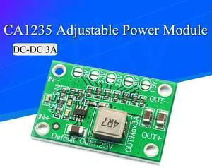CA1235 Adjustable Power Module CA-1235 Buck Power Module 1.25V 1.5 1.8 2.5 3.3 5V Output 5-16V 3A Input Step-Down Power Supply CA1235 Adjustable Power Module CA-1235 Buck Power Module 1.25V 1.5 1.8 2.5 3.3 5V Output 5-16V 3A Input Step-Down Power Supply