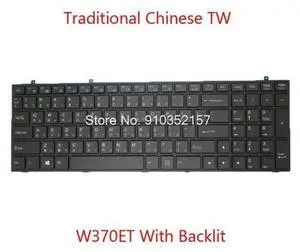 Laptop Backlit Keyboard For CLEVO W370ET W350ET W355ST MP-13H83RCJ4301 6-80-W6700-020-1G Traditional Chinese TW Black Frame Laptop Backlit Keyboard For CLEVO W370ET W350ET W355ST MP-13H83RCJ4301 6-80-W6700-020-1G Traditional Chinese TW Black Frame