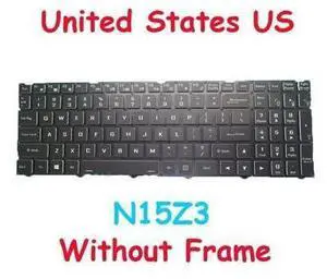 Keyboard For CLEVO N15Z3 CVM18H930094301 6-80-N15Z3-01A-1 English NO Frame Keyboard For CLEVO N15Z3 CVM18H930094301 6-80-N15Z3-01A-1 English NO Frame