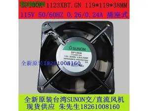 Sunon fan SP100A 1123XBT.GN 12CM 12038 120*120*38MM 1238 115V socket industrial cooling fan Sunon fan SP100A 1123XBT.GN 12CM 12038 120*120*38MM 1238 115V socket industrial cooling fan