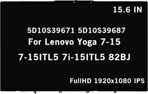 15.6" New Screen Replacement for Lenovo Yoga 7-15 7-15ITL5 7i-15ITL5 82BJ 5D10S39671 5D10S39687 FullHD 1920x1080 IPS LCD Display Touch Screen Digitizer Assembly Bezel with Control Board 15.6" New Screen Replacement for Lenovo Yoga 7-15 7-15ITL5 7i-15ITL5 82BJ 5D10S39671 5D10S39687 FullHD 1920x1080 IPS LCD Display Touch Screen Digitizer Assembly Bezel with Control Board