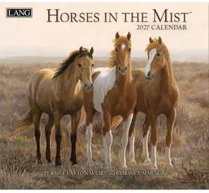 Horses in the Mist 2027 Wall Calendar by Persis Clayton Weirs Horses in the Mist 2027 Wall Calendar by Persis Clayton Weirs