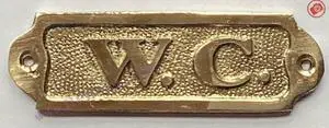 BRASS W.C. DOOR SIGN (BRASS, 3.75 X 1.25 INCH) BRASS W.C. DOOR SIGN (BRASS, 3.75 X 1.25 INCH)