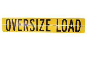 Oversize Load Sign - Aluminum, Center Hinged, Reflective (Black on Yellow, 72" x 12") Oversize Load Sign - Aluminum, Center Hinged, Reflective (Black on Yellow, 72" x 12")