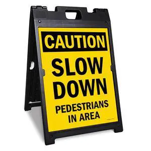 24 x 18 inch Caution - Slow Down, Pedestrians In Area Two-Sided BabyBoss A-Frame Sign Kit, Plastic, Black and Yellow (1 A-Frame + 2 Sign Panels), Made in USA 24 x 18 inch Caution - Slow Down, Pedestrians In Area Two-Sided BabyBoss A-Frame Sign Kit, Plastic, Black and Yellow (1 A-Frame + 2 Sign Panels), Made in USA