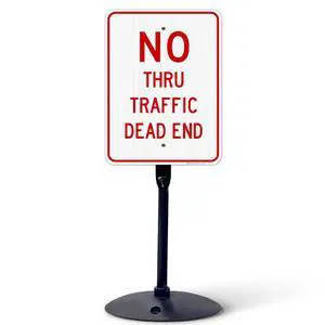 No Thru Traffic Sign, Dead End Sign, 18x24 Inches, 3M EGP Reflective with Post & Cast Iron Base Stand Set Made in USA by No Thru Traffic Sign, Dead End Sign, 18x24 Inches, 3M EGP Reflective with Post & Cast Iron Base Stand Set Made in USA by