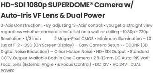 HD-SDI CCTV 2MP 1080p Eyemax SUPERDOME® Indoor Dome Camera with 2.8-12mm Lens, Dual Power, Dual Video Out, 3D DNR, OSD, Model XDL-204V, White Casing HD-SDI CCTV 2MP 1080p Eyemax SUPERDOME® Indoor Dome Camera with 2.8-12mm Lens, Dual Power, Dual Video Out, 3D DNR, OSD, Model XDL-204V, White Casing