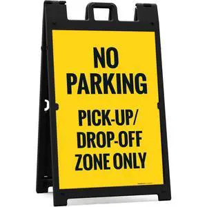 No Parking Pickup and Drop Off Zone Only Sidewalk Sign Kit, | 24x36 Inches, With A Frame Stand, Made in USA by No Parking Pickup and Drop Off Zone Only Sidewalk Sign Kit, | 24x36 Inches, With A Frame Stand, Made in USA by