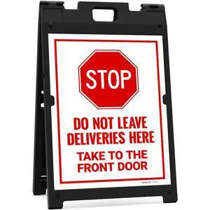 Stop Do Not Leave Deliveries Here Take to The Front Door Sidewalk Sign Kit, | 18x24 Inches, With A Frame Stand, Made in USA by Stop Do Not Leave Deliveries Here Take to The Front Door Sidewalk Sign Kit, | 18x24 Inches, With A Frame Stand, Made in USA by