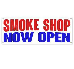 Smoke Shop Now Open Banner 13 oz | Non-Fabric | Heavy-Duty Vinyl Single-Sided with Metal Grommets Smoke Shop Now Open Banner 13 oz | Non-Fabric | Heavy-Duty Vinyl Single-Sided with Metal Grommets