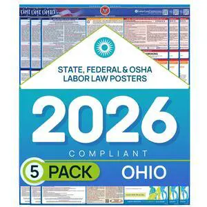 Ohio 2026 Labor Law Poster State & Federal Compliance OSHA, EEOC, FMLA, Minimum Wage Durable, Laminated & Waterproof Workplace Employment Poster Made in USA 26 x 39.5, 5-Pack Ohio 2026 Labor Law Poster State & Federal Compliance OSHA, EEOC, FMLA, Minimum Wage Durable, Laminated & Waterproof Workplace Employment Poster Made in USA 26 x 39.5, 5-Pack
