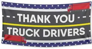 Waterproof - Truck Driver Appreciation - Thank You Truck Drivers Waterproof Vinyl (5x10 Feet) Waterproof - Truck Driver Appreciation - Thank You Truck Drivers Waterproof Vinyl (5x10 Feet)