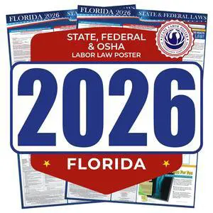 2026 Florida State & Federal Mandatory Labor Law Poster, OSHA Compliant (English Pack of 2) 2026 Florida State & Federal Mandatory Labor Law Poster, OSHA Compliant (English Pack of 2)