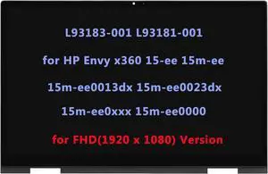 L93183-001 L93181-001 LCD Replacement for HP Envy x360 m Convertible 15-ee 15m-ee 15m-ee0013dx 15m-ee0023dx 15m-ee0xxx 15m-ee0000 LCD Touch Screen Digitizer Assembly Bezel FullHD(1920x1080 -IPS) L93183-001 L93181-001 LCD Replacement for HP Envy x360 m Convertible 15-ee 15m-ee 15m-ee0013dx 15m-ee0023dx 15m-ee0xxx 15m-ee0000 LCD Touch Screen Digitizer Assembly Bezel FullHD(1920x1080 -IPS)
