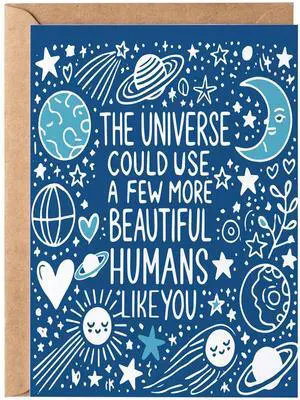 The Universe Could Use a Few More Beautiful Humans Like You Greeting Card - Thoughtful Moon and Stars Just Because Birthday Gift Idea for Women Him Her - Thinking of You Gift Best Friend Bestie Sister The Universe Could Use a Few More Beautiful Humans Like You Greeting Card - Thoughtful Moon and Stars Just Because Birthday Gift Idea for Women Him Her - Thinking of You Gift Best Friend Bestie Sister