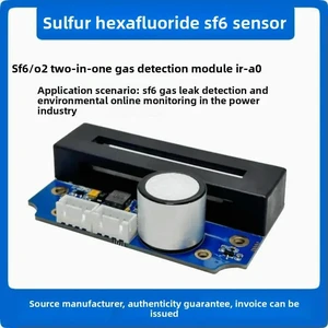 Sulfur Hexafluoride Sensor SF6/O2, Two-in-One Gas Concentration Detection Module Power Monitoring Module IR-A0 Sulfur Hexafluoride Sensor SF6/O2, Two-in-One Gas Concentration Detection Module Power Monitoring Module IR-A0