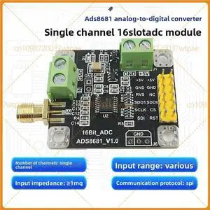 For ADS8681 16Bit ADC Data Acquisition Module, 1MSPS Sampling Rate, Singleended And Bipolar Input For ADS8681 16Bit ADC Data Acquisition Module, 1MSPS Sampling Rate, Singleended And Bipolar Input